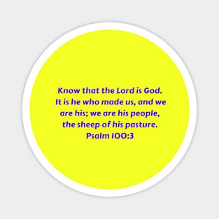 Bible Verse Psalm 100:3 Magnet